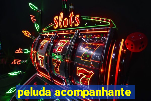 peluda acompanhante